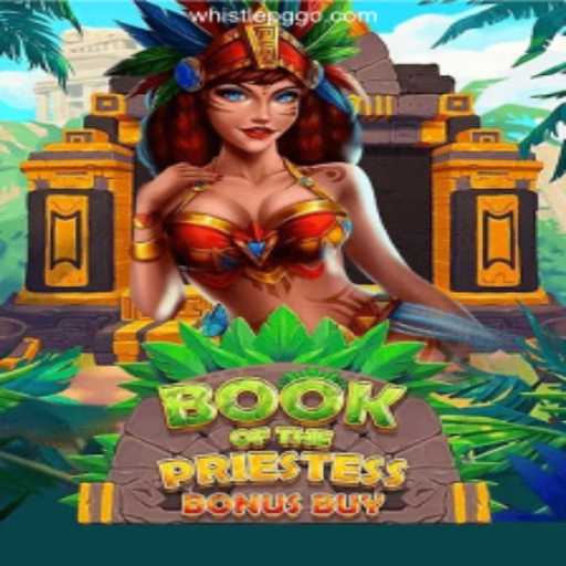 Exploring the Mystical World of 'BookOfThePriestess': A Guide to Gameplay and Latest Updates