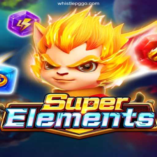 Unveiling SuperElements: The Ultimate Game Experience with Whistle PG